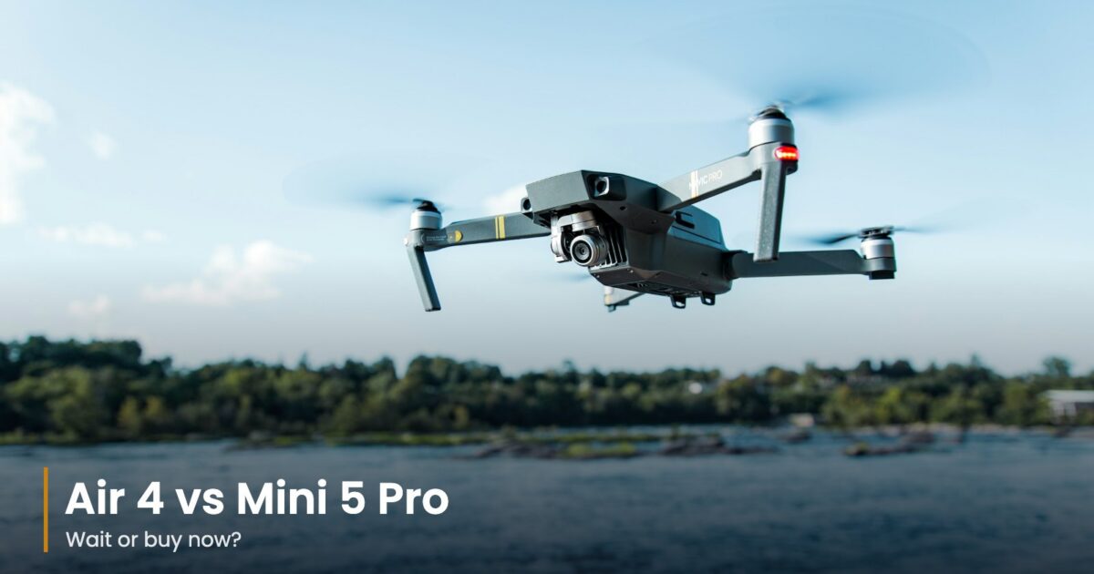 DJI Air 4 vs Mini 5 Pro: Should You Wait for Air 4 or Buy Now?
