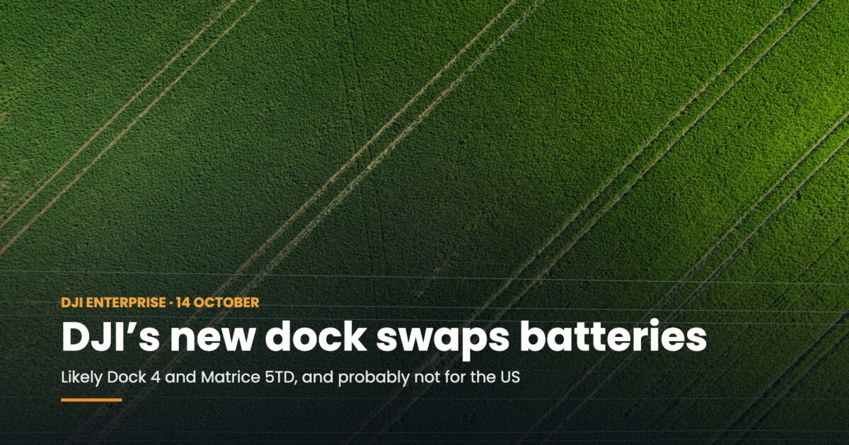 DJI’s New Dock Launches 14 October: Battery Swapping, Likely Dock 4 and Matrice 5TD