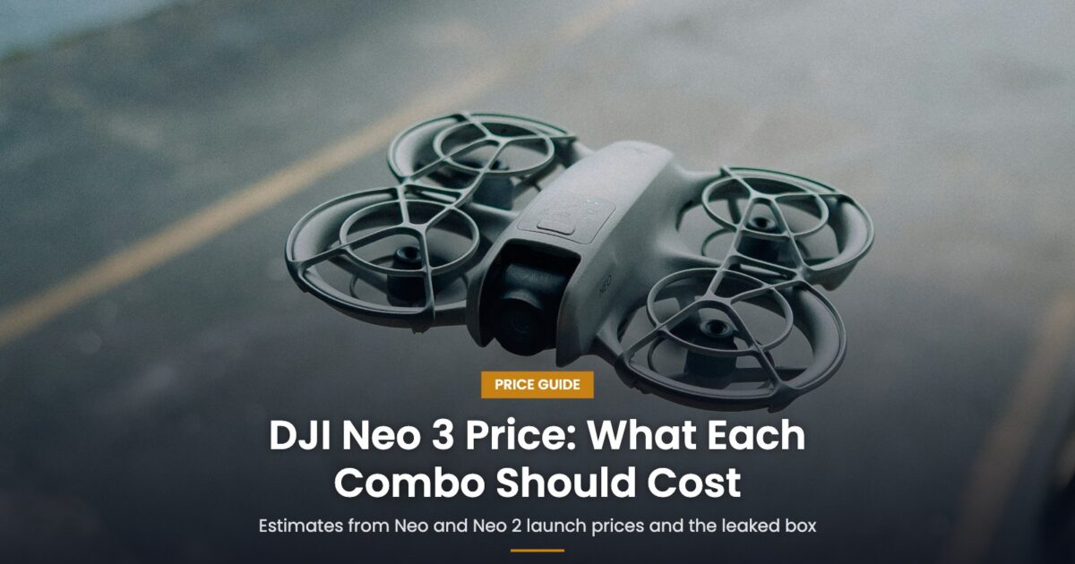 DJI Neo 3 Price: What It Should Cost, and Why It Won’t Be €239 Again