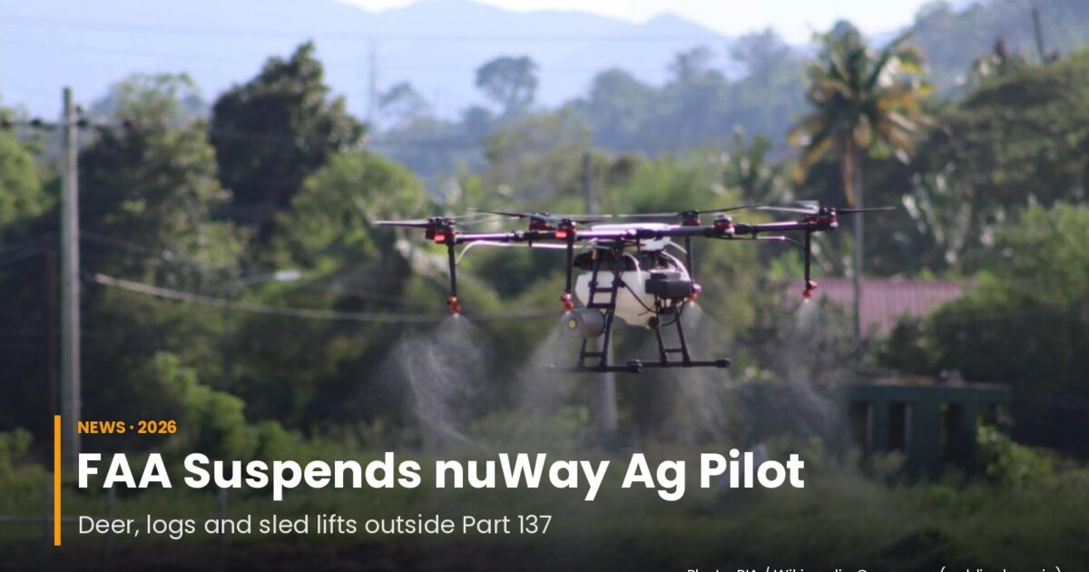 FAA Suspends nuWay Ag’s Mike Yoder Over Drone Deer and Sled Lifts