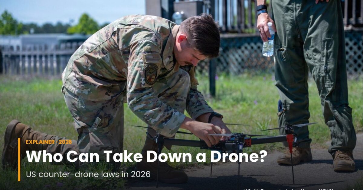 Who Can Take Down a Drone in the US? Counter-Drone Laws in 2026 for Police, the FBI and Homeowners